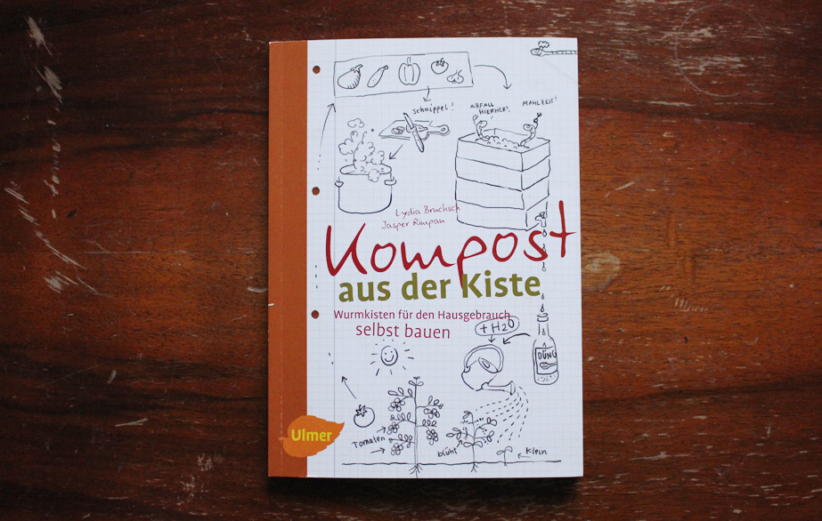 Buch-Tipp "Wurmkompost in der Kiste" von Brucksch/Rimpau